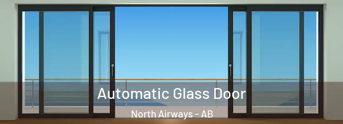  Automatic Glass Door North Airways - AB