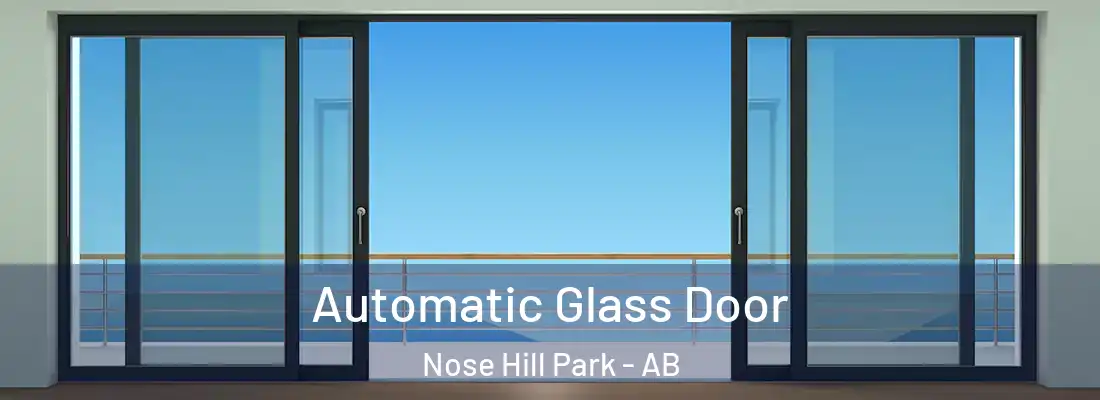  Automatic Glass Door Nose Hill Park - AB