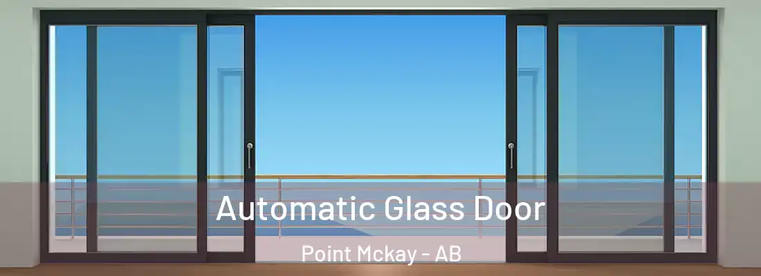  Automatic Glass Door Point Mckay - AB