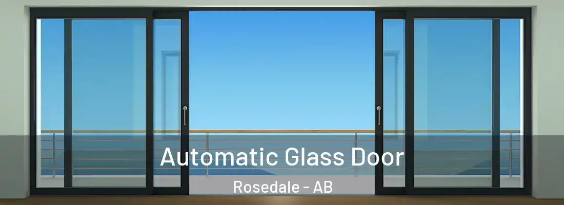  Automatic Glass Door Rosedale - AB