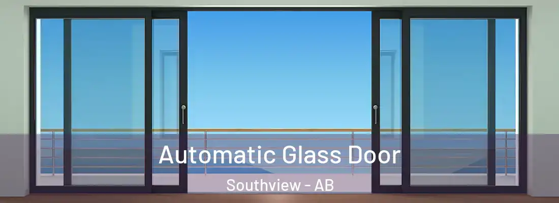  Automatic Glass Door Southview - AB