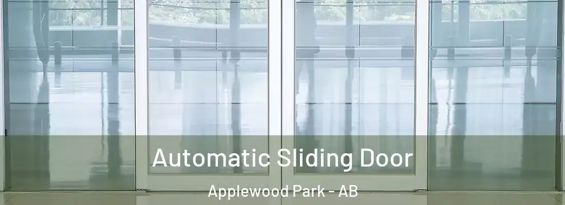  Automatic Sliding Door Applewood Park - AB