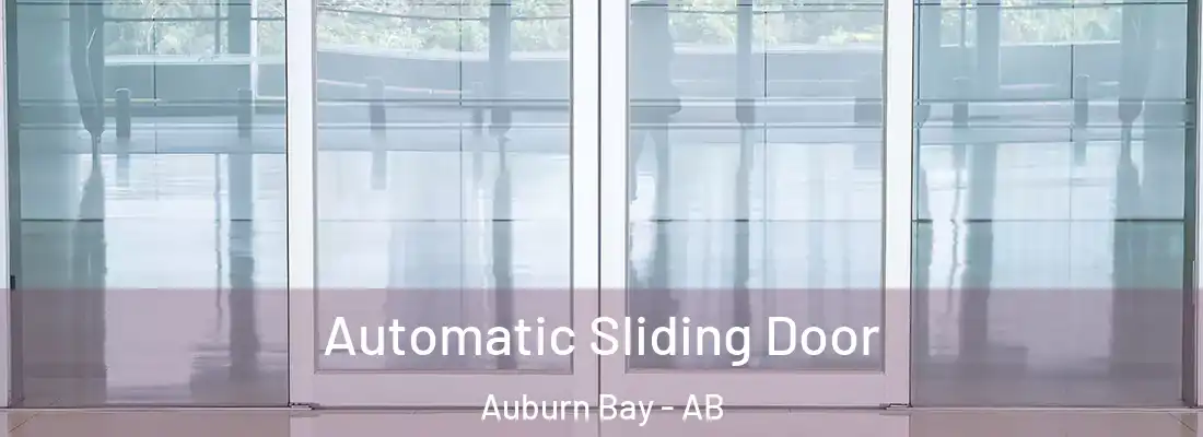  Automatic Sliding Door Auburn Bay - AB
