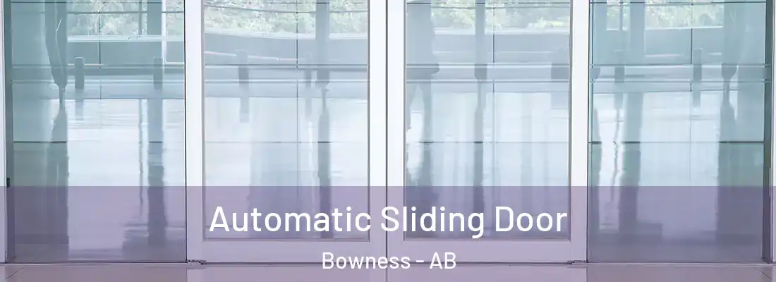  Automatic Sliding Door Bowness - AB