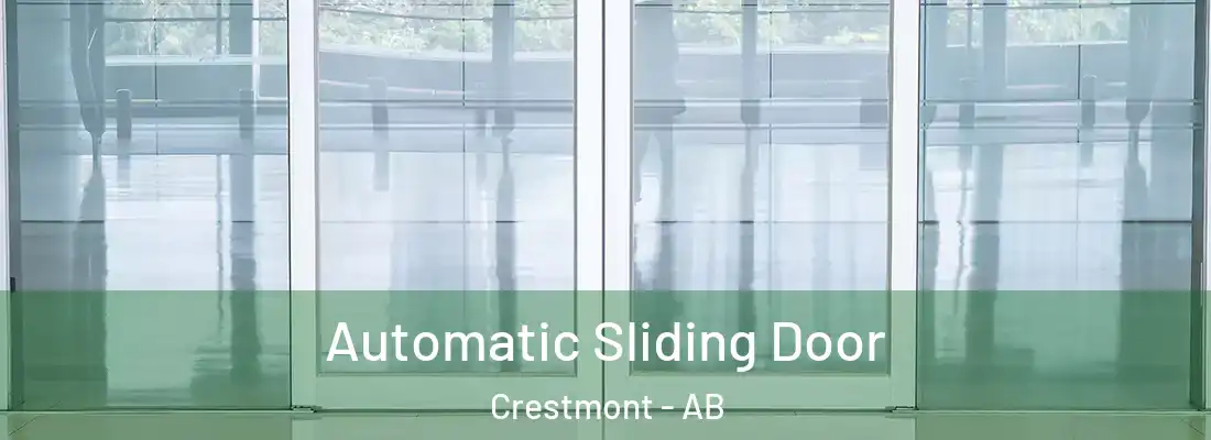  Automatic Sliding Door Crestmont - AB