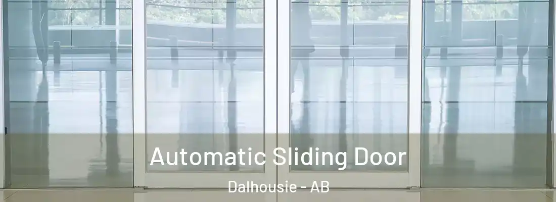  Automatic Sliding Door Dalhousie - AB