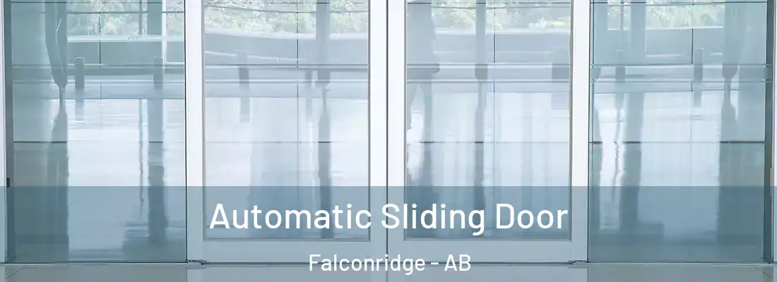  Automatic Sliding Door Falconridge - AB