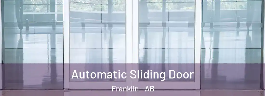  Automatic Sliding Door Franklin - AB