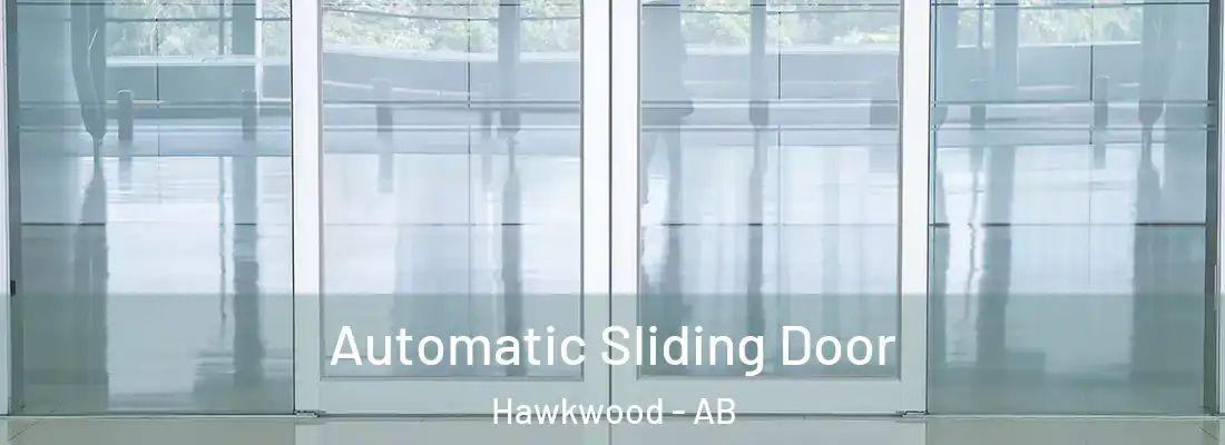  Automatic Sliding Door Hawkwood - AB