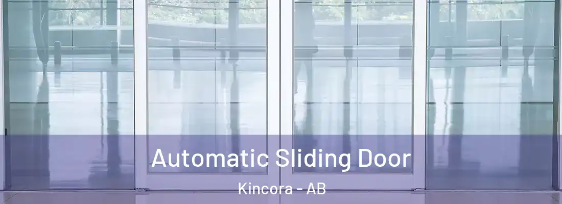  Automatic Sliding Door Kincora - AB
