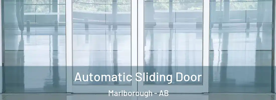  Automatic Sliding Door Marlborough - AB