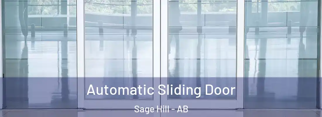  Automatic Sliding Door Sage Hill - AB