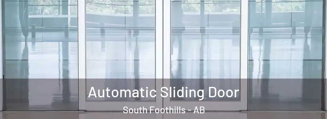  Automatic Sliding Door South Foothills - AB