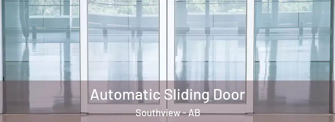  Automatic Sliding Door Southview - AB