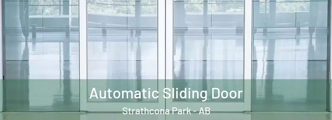  Automatic Sliding Door Strathcona Park - AB