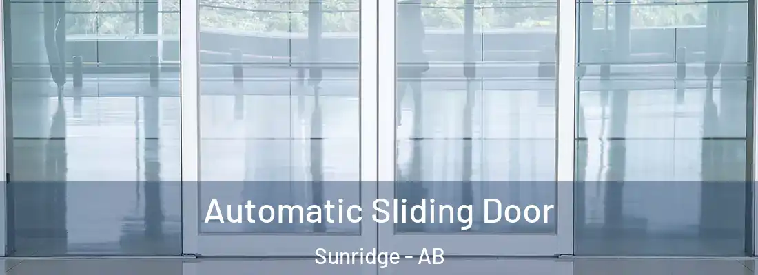  Automatic Sliding Door Sunridge - AB