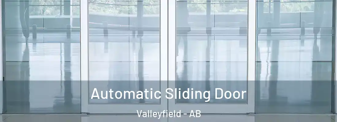  Automatic Sliding Door Valleyfield - AB