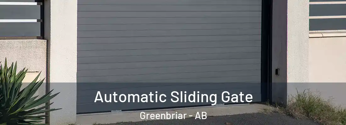  Automatic Sliding Gate Greenbriar - AB