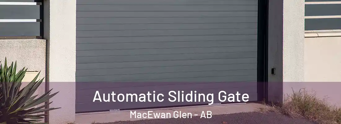  Automatic Sliding Gate MacEwan Glen - AB