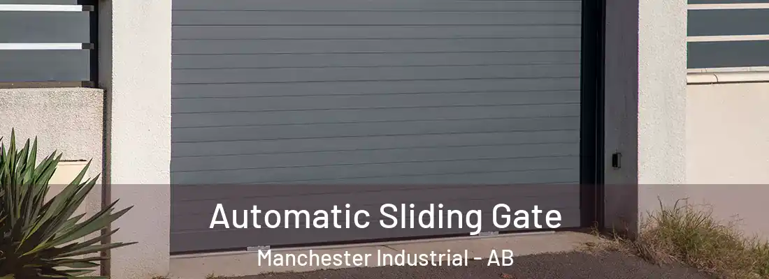  Automatic Sliding Gate Manchester Industrial - AB