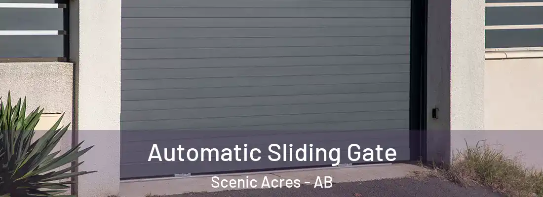  Automatic Sliding Gate Scenic Acres - AB