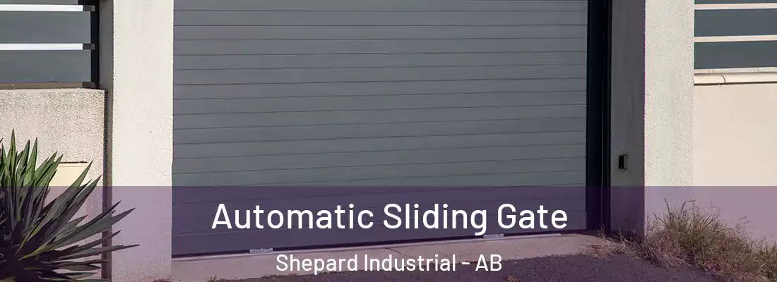  Automatic Sliding Gate Shepard Industrial - AB