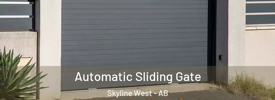  Automatic Sliding Gate Skyline West - AB