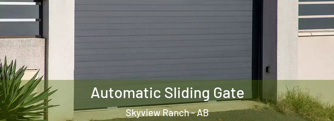  Automatic Sliding Gate Skyview Ranch - AB