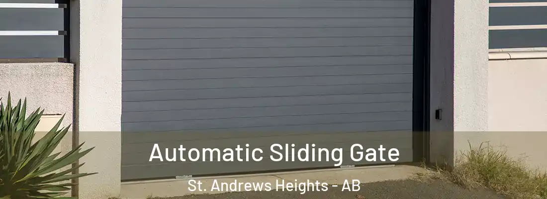  Automatic Sliding Gate St. Andrews Heights - AB