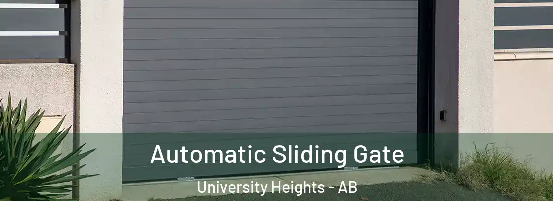  Automatic Sliding Gate University Heights - AB