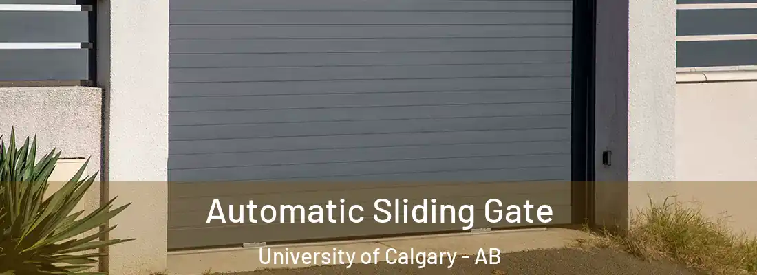  Automatic Sliding Gate University of Calgary - AB