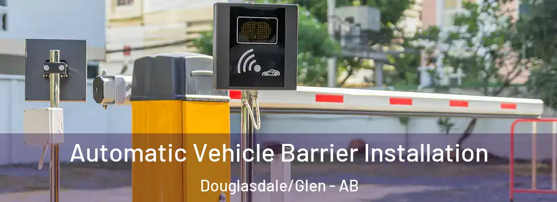  Automatic Vehicle Barrier Installation Douglasdale/Glen - AB