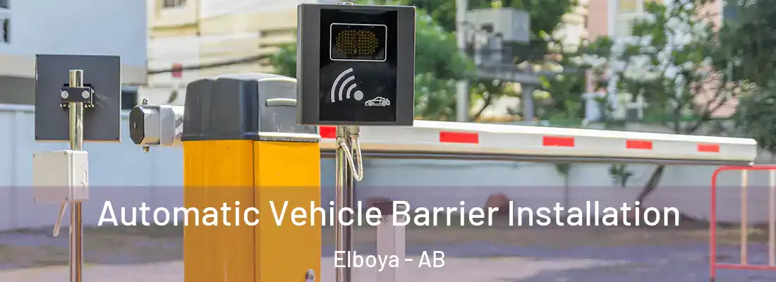  Automatic Vehicle Barrier Installation Elboya - AB