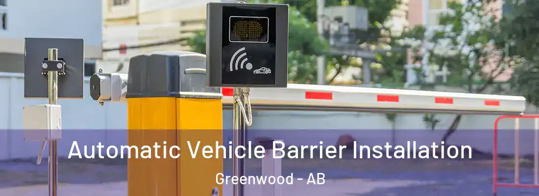  Automatic Vehicle Barrier Installation Greenwood - AB