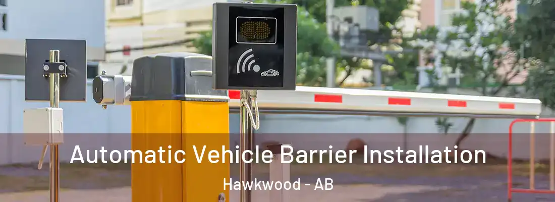  Automatic Vehicle Barrier Installation Hawkwood - AB