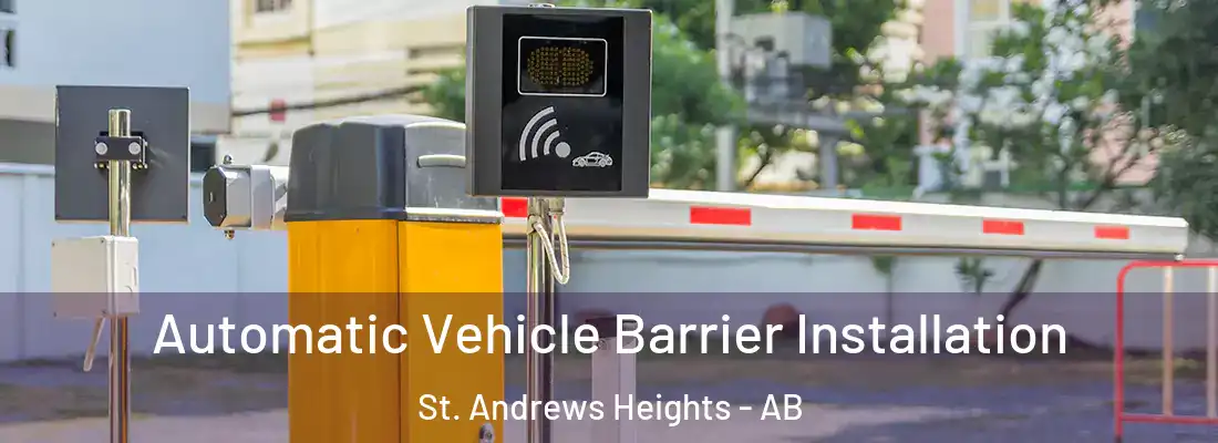  Automatic Vehicle Barrier Installation St. Andrews Heights - AB
