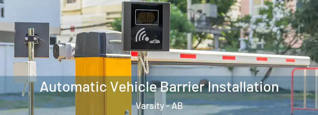  Automatic Vehicle Barrier Installation Varsity - AB