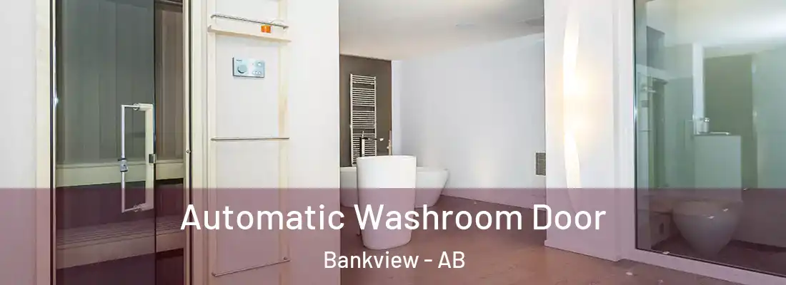  Automatic Washroom Door Bankview - AB