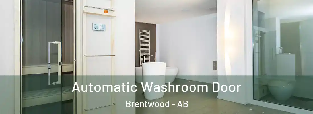  Automatic Washroom Door Brentwood - AB