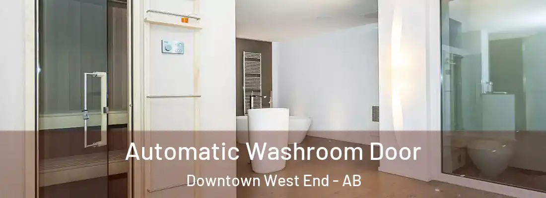  Automatic Washroom Door Downtown West End - AB