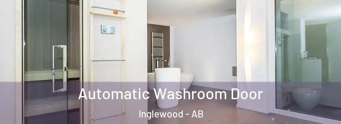  Automatic Washroom Door Inglewood - AB