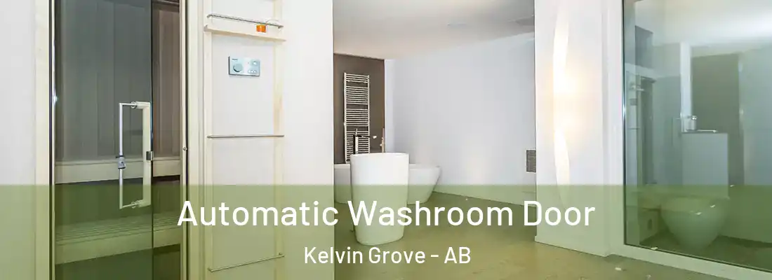 Automatic Washroom Door Kelvin Grove - AB