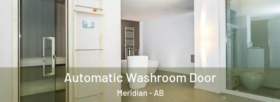  Automatic Washroom Door Meridian - AB