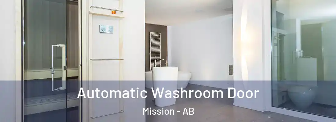 Automatic Washroom Door Mission - AB