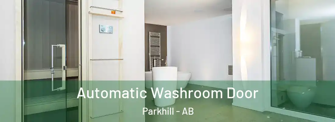  Automatic Washroom Door Parkhill - AB
