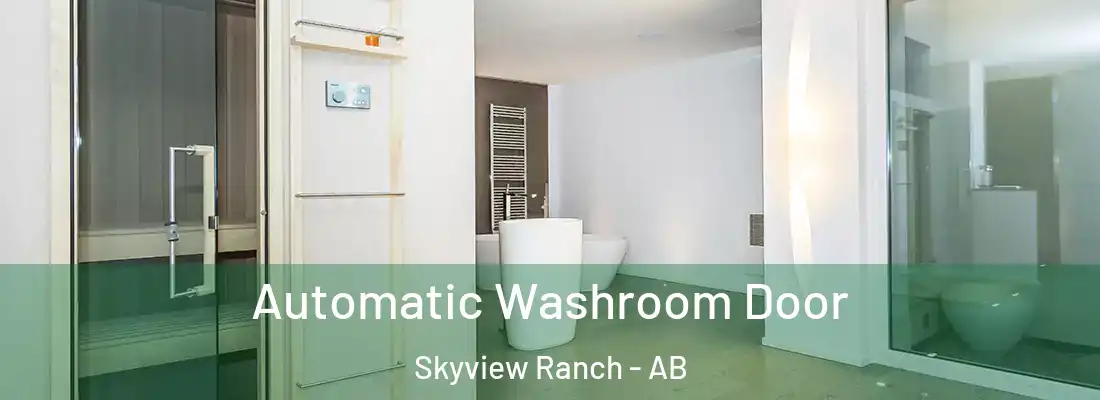 Automatic Washroom Door Skyview Ranch - AB