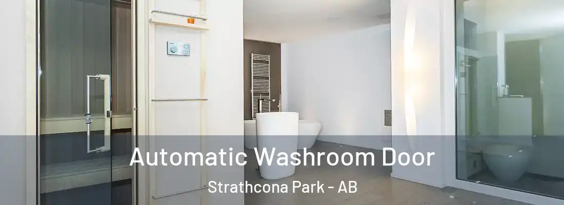  Automatic Washroom Door Strathcona Park - AB