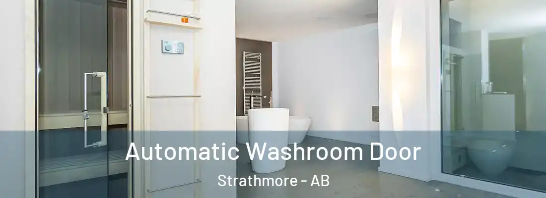  Automatic Washroom Door Strathmore - AB