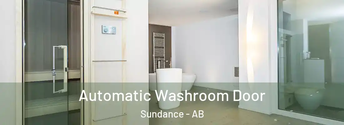  Automatic Washroom Door Sundance - AB