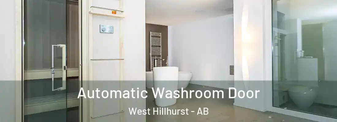  Automatic Washroom Door West Hillhurst - AB
